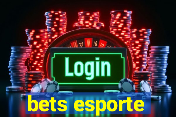 bets esporte